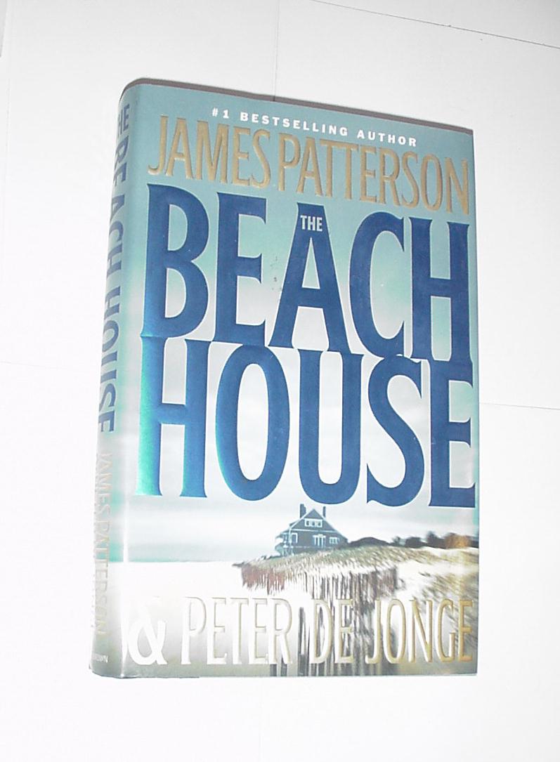 Beach House HC James Patterson 1st printing