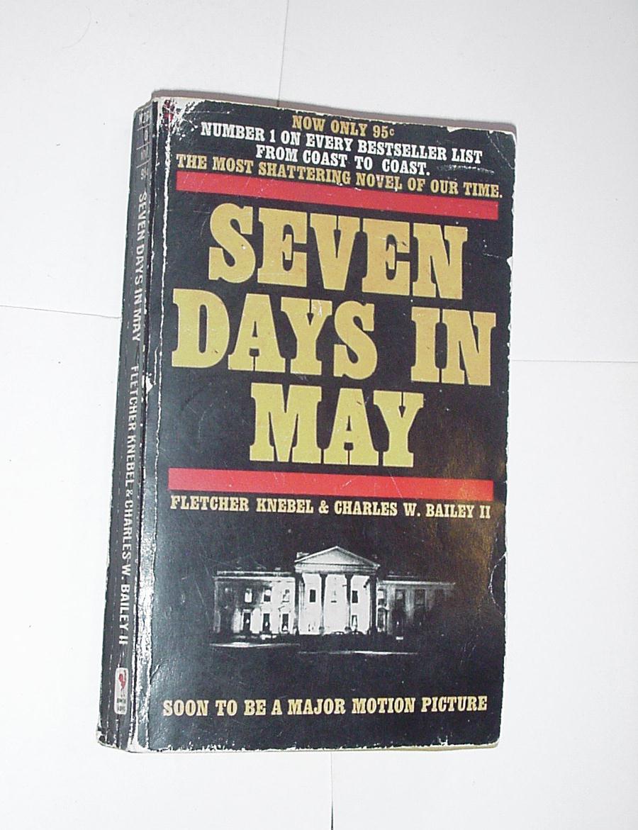 Seven Days in May PB 1962 Fletcher Knebel
