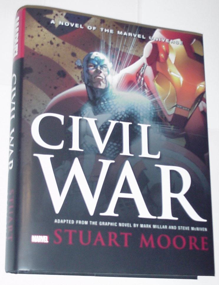 Marvel Civil War Prose HC Stuart Moore NM 1st pr