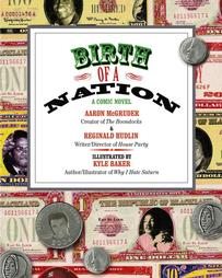 Birth of a Nation A Comic Novel HC Reginald Hudlin