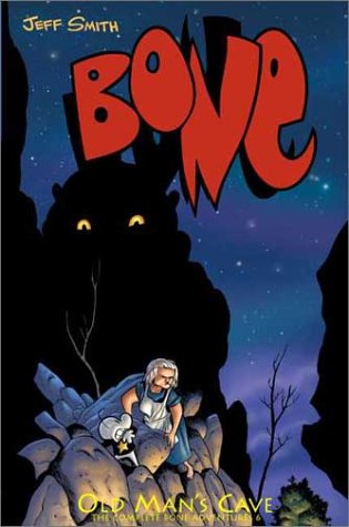 Bone HC V6 Old Man’s Cave Jeff Smith 1st Print
