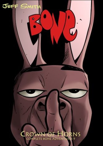 Bone HC V9 Crown of Horns Jeff Smith 1st Print
