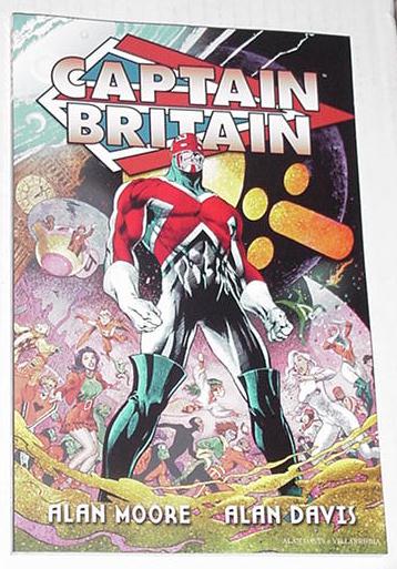 Captain Britain TP Alan Moore Excalibur