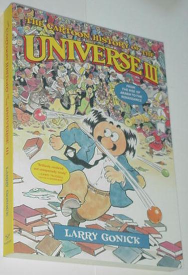 Cartoon History of the Universe 3 TP Larry Gonick
