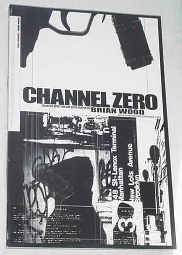 Channel Zero TP Brian Wood DMZ