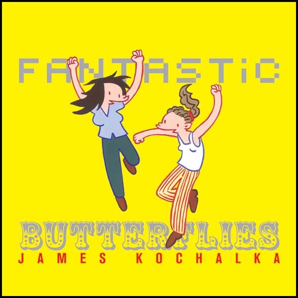Fantastic Butterflies TP James Kochalka Autobio