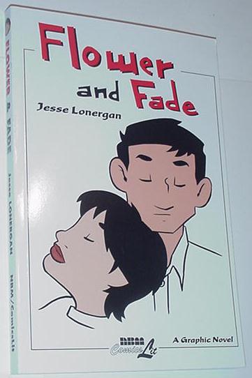 Flower and Fade TP NM Jesse Lonergan 1st Print