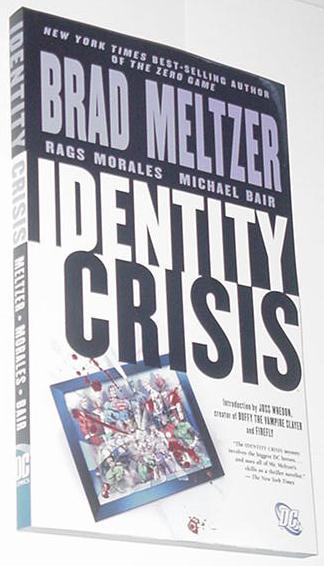 Identity Crisis TP Brad Meltzer Rags Morales NM