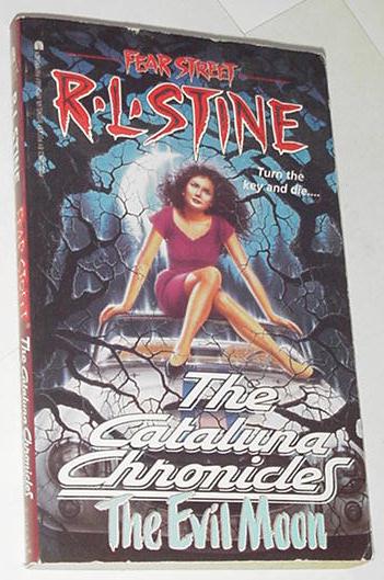The Evil Moon Fear Street R. L. Stine Goosebumps